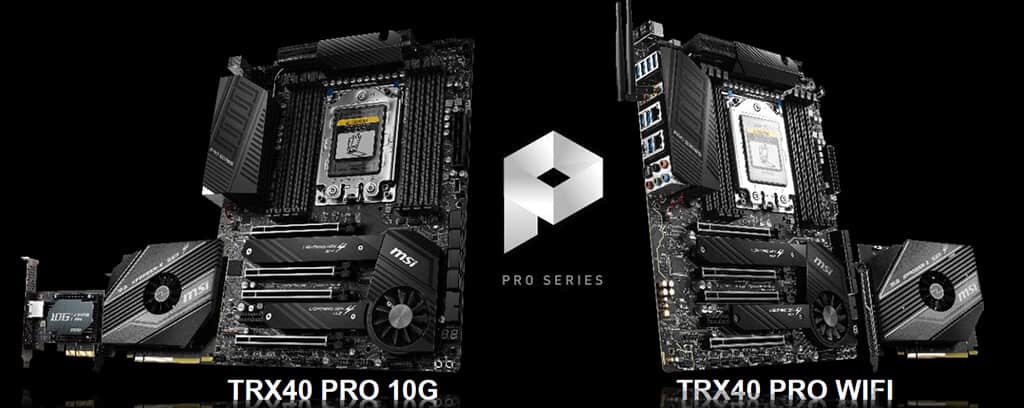 MSI AMD TRX40 MOTHERBOARDS