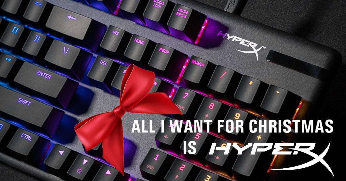 The Ultimate HyperX’s 2019 Christmas Gift Guide!