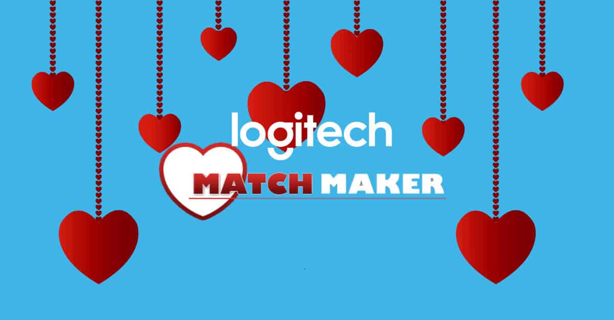 Logitech Matchmaker: Here’s how you do Valentine’s Day