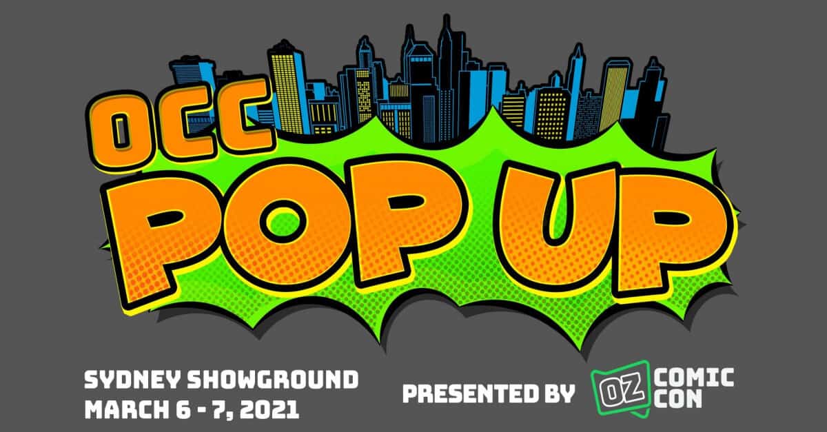 Oz Comic-Con gets back to the grassroots of pop culture with the launch of community-based OCC POP UP shows