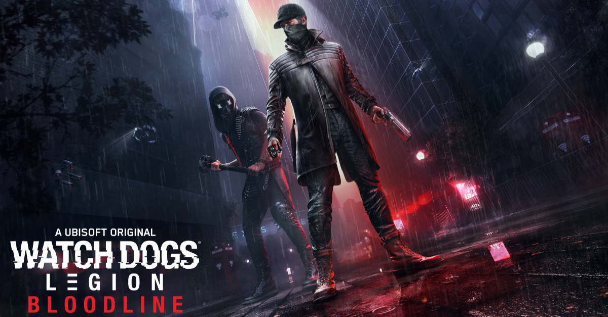 AIDEN PEARCE AND WRENCH ARE BACK ON JULY 6th IN UPCOMING EXPANSION, WATCH DOGS: LEGION – BLOODLINE