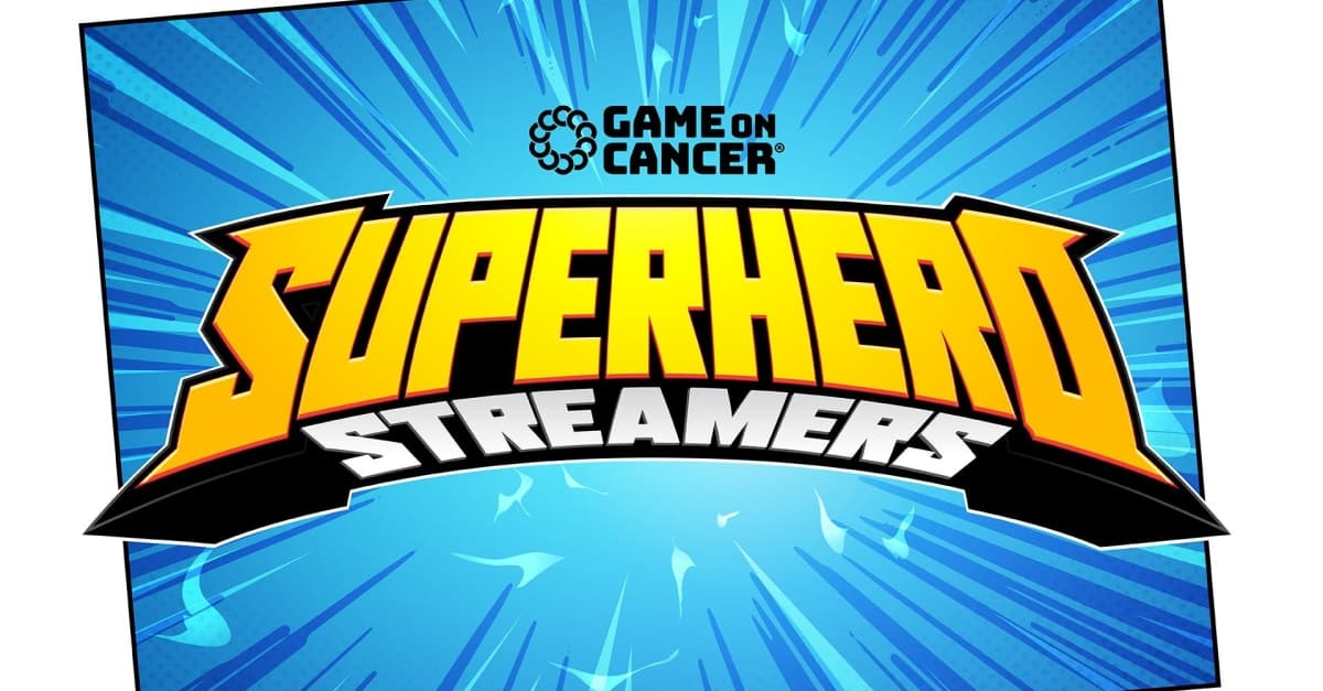 Cure Cancer is Assembling Superhero Streamers to Raise Funds for Cancer Research