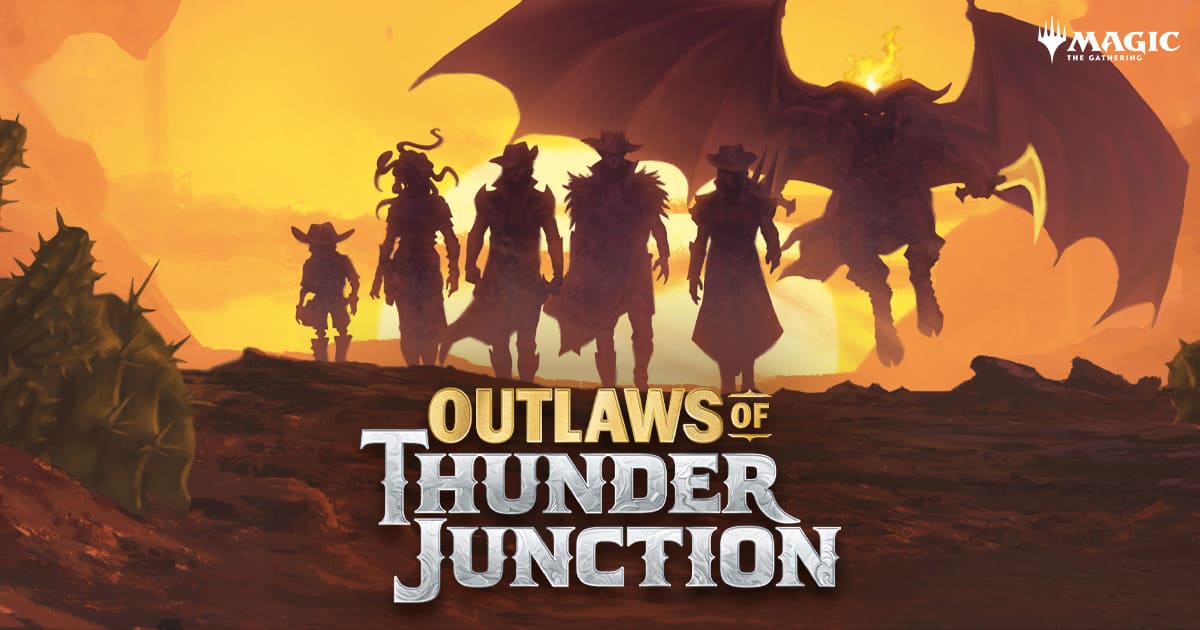Rustle up some trouble in Outlaws of Thunder Junction