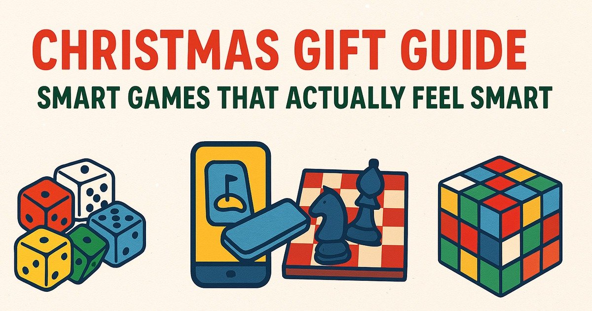 Christmas Gift Guide 2025: Smart Games That Actually Feel Smart