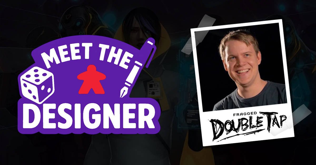 Meet the Designer - Wade Dyer - Double Tap
