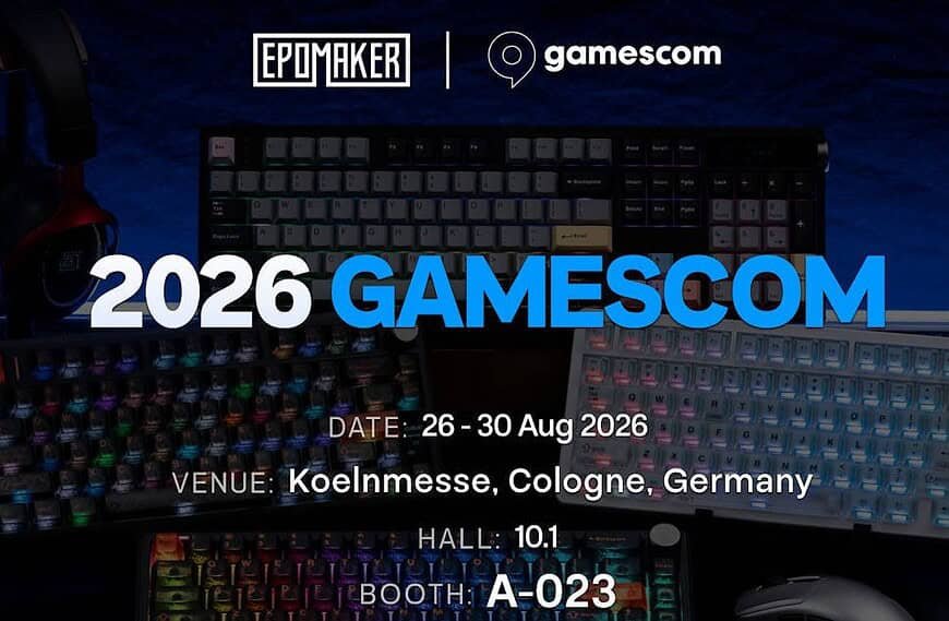 Epomaker is officially packing its bags for Cologne, Germany, locking in its debut at Gamescom 2026 from August 26 to 30.