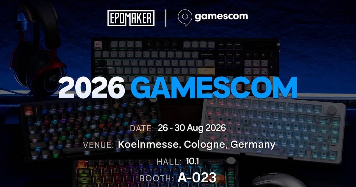 Epomaker is officially packing its bags for Cologne, Germany, locking in its debut at Gamescom 2026 from August 26 to 30.